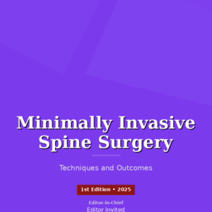 Minimally Invasive Spine Surgery book cover by NeuCitePress