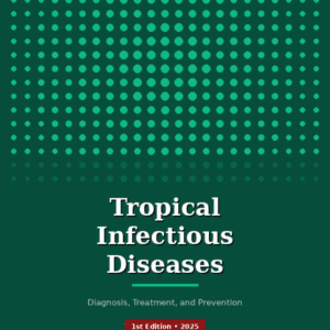 Tropical Infectious Diseases textbook cover by NeuCitePress
