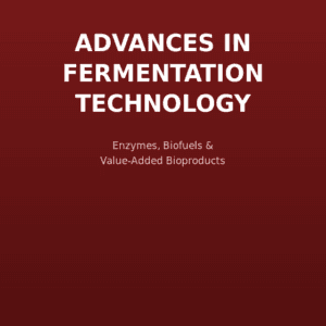 Advances in Fermentation Technology and Their Practical Implications — NeucitePress book cover