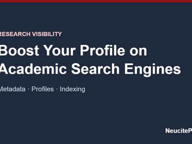 Boost Your Profile on Academic Search Engines