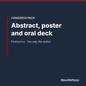 Congress Pack: abstract, poster and oral deck, a NeucitePress fixed-price service for clinicians